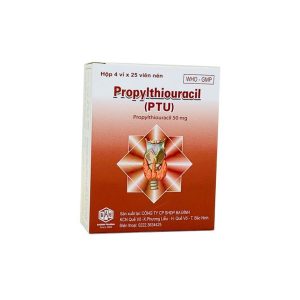 Propylthiouracil(PTU)-Thuốc kháng giáp, dẫn chất thiourê